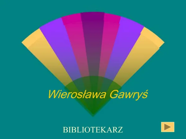 Wieroslawa Gawrys