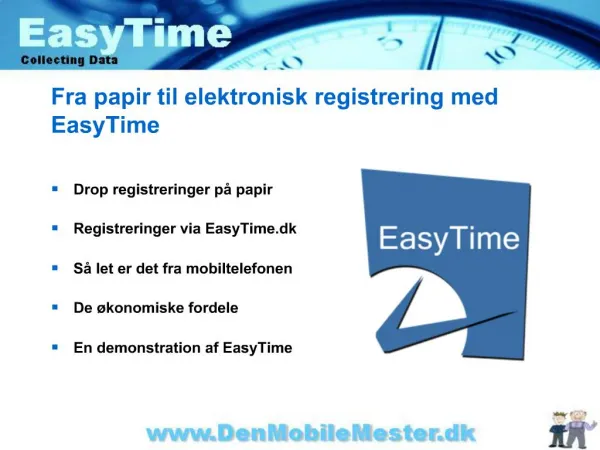 Fra papir til elektronisk registrering med EasyTime