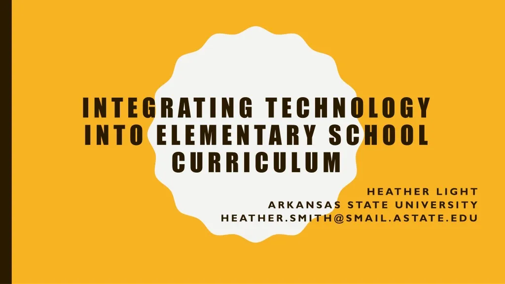 integrating technology into elementary school curriculum