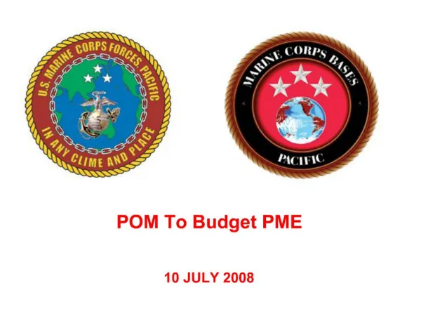 POM To Budget PME