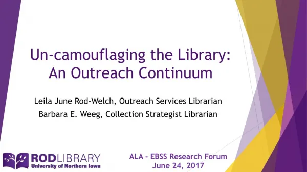 Un-camouflaging the Library: An Outreach Continuum