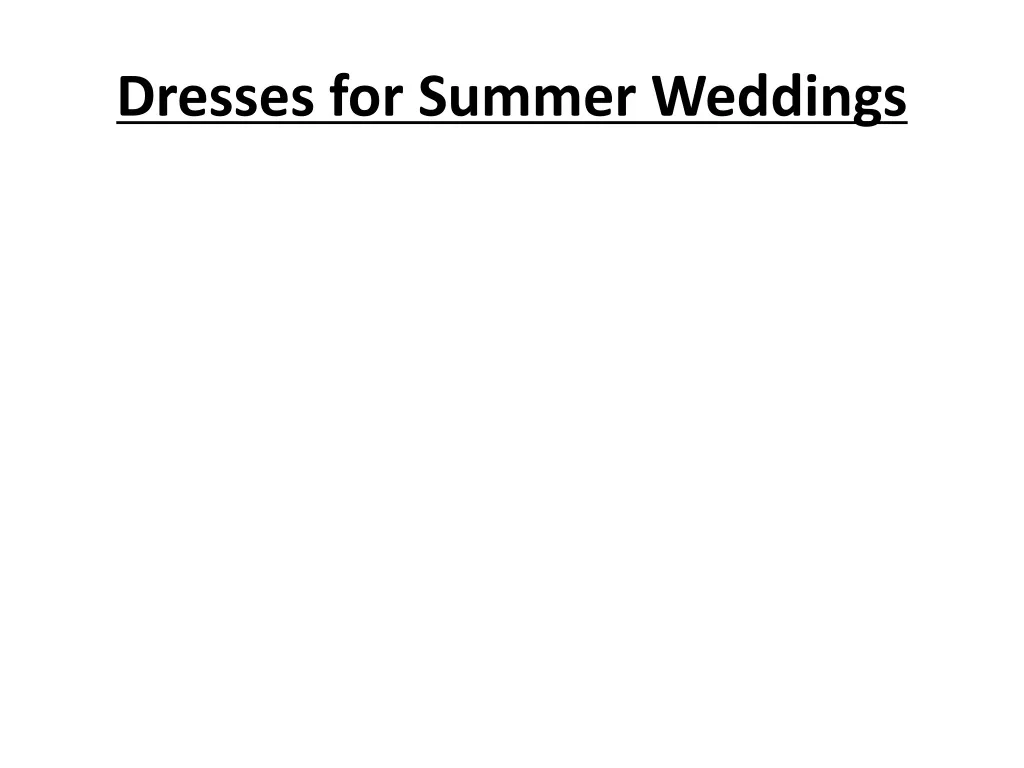 dresses for summer weddings