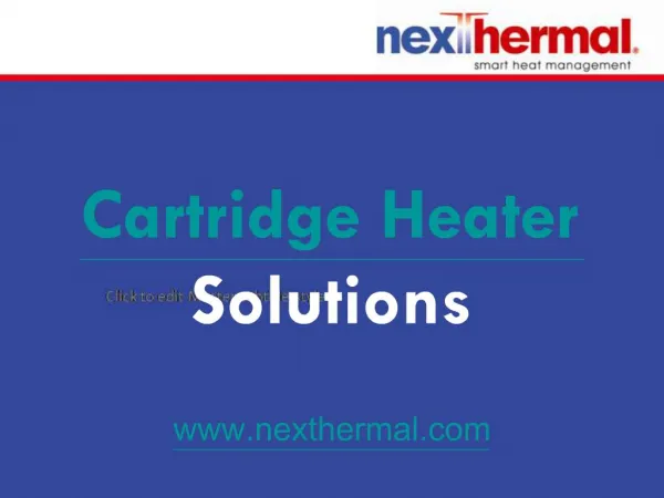 Nexthermal Cartridge Heater Solutions