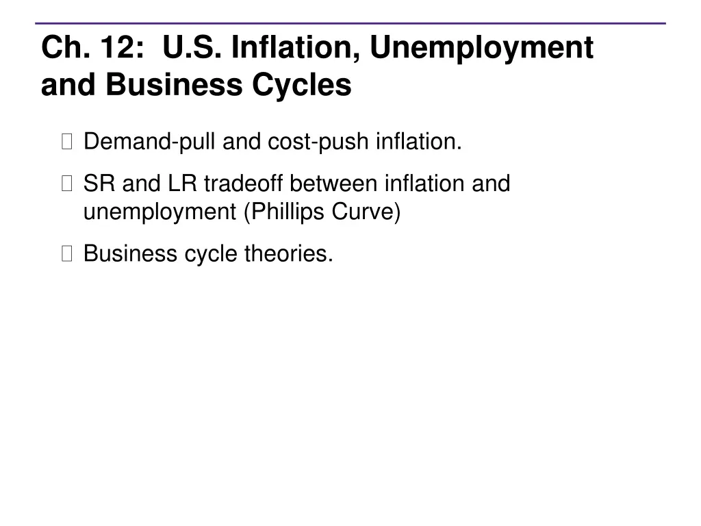 ch 12 u s inflation unemployment and business cycles