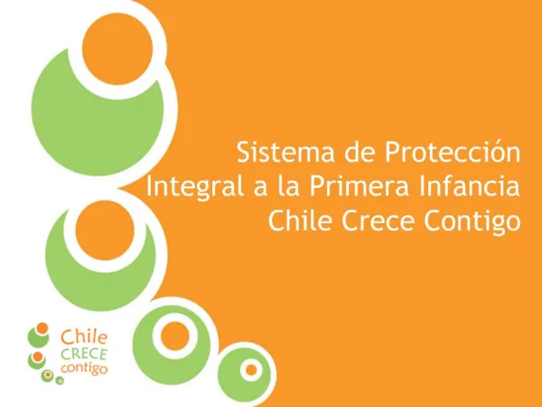 Sistema de Protecci n Integral a la Primera Infancia Chile Crece Contigo