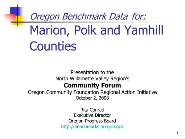 Oregon Benchmark Data for: Marion, Polk and Yamhill Counties