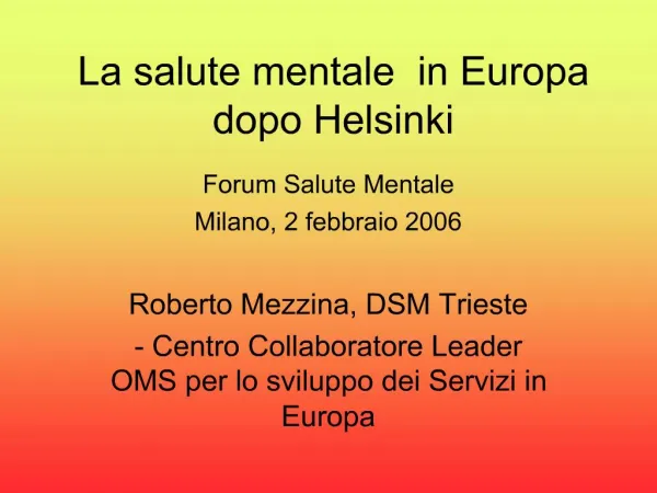 La salute mentale in Europa dopo Helsinki