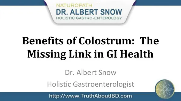Benefits of Colostrum: The Missing Link in GI Health