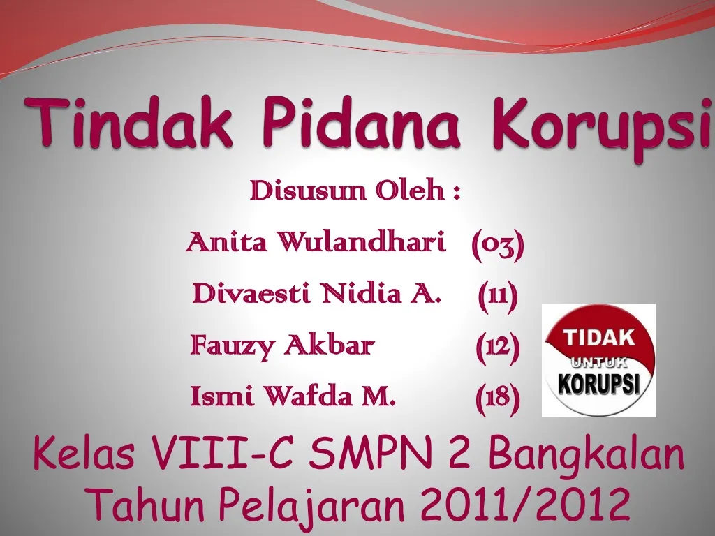 PPT - Tindak Pidana Korupsi PowerPoint Presentation, Free Download - ID ...