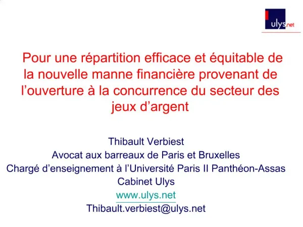 Pour une r partition efficace et quitable de la nouvelle manne financi re provenant de l ouverture la concurrence du