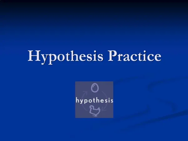 Hypothesis Practice
