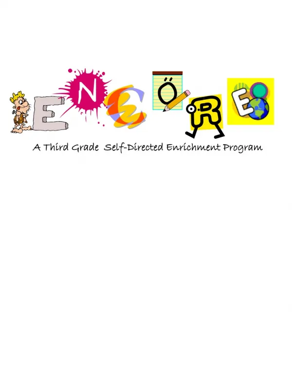 A Third Grade Self-Directed Enrichment Program