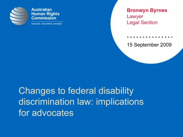 Changes to federal disability discrimination law: implications for advocates
