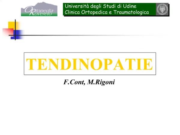 Universit degli Studi di Udine Clinica Ortopedica e Traumatologica