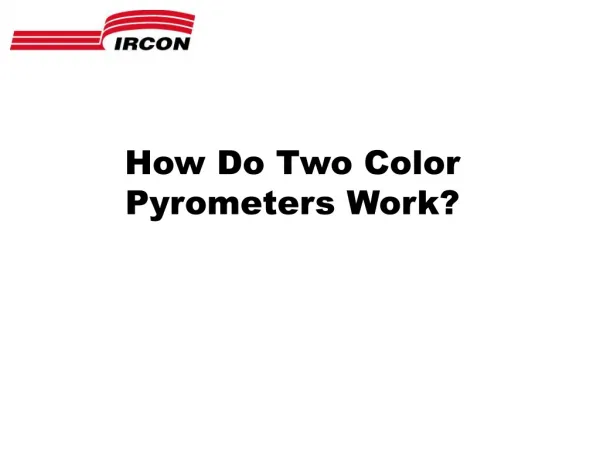 How Do Two Color Pyrometers Work?