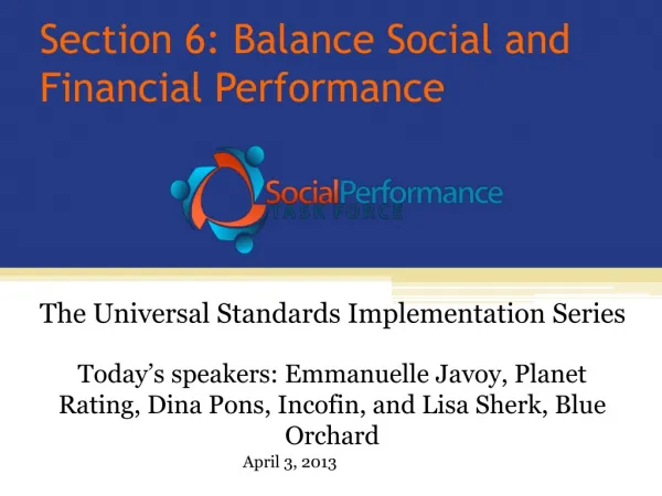 Section 6: Balance Social and Financial Performance