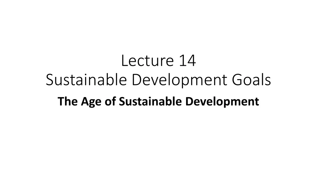 lecture 14 sustainable development goals
