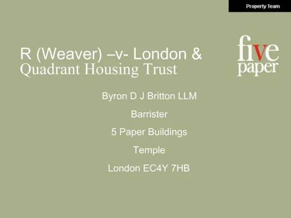 R Weaver v- London Quadrant Housing Trust