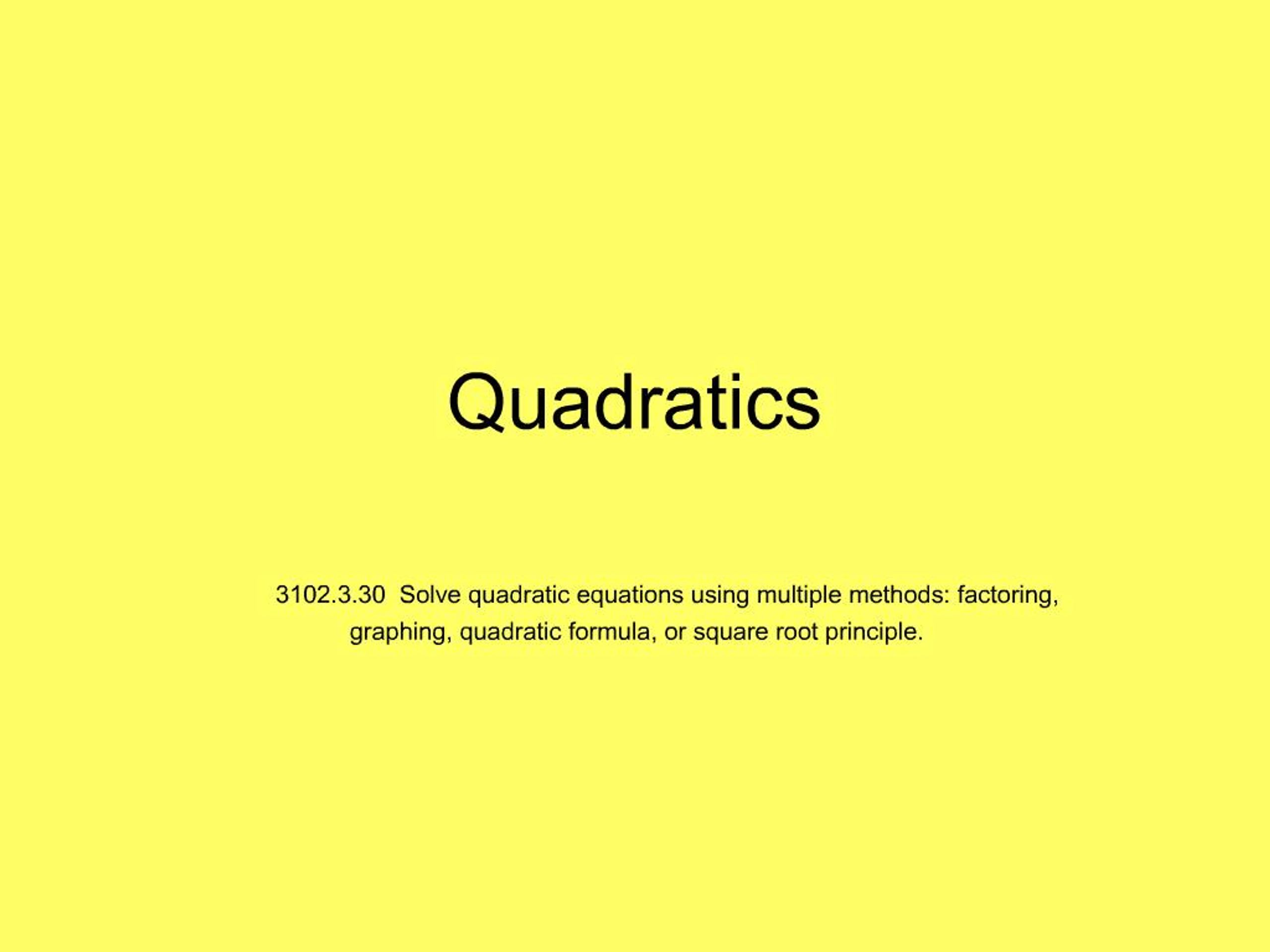 PPT - Quadratics PowerPoint Presentation, free download - ID:493599