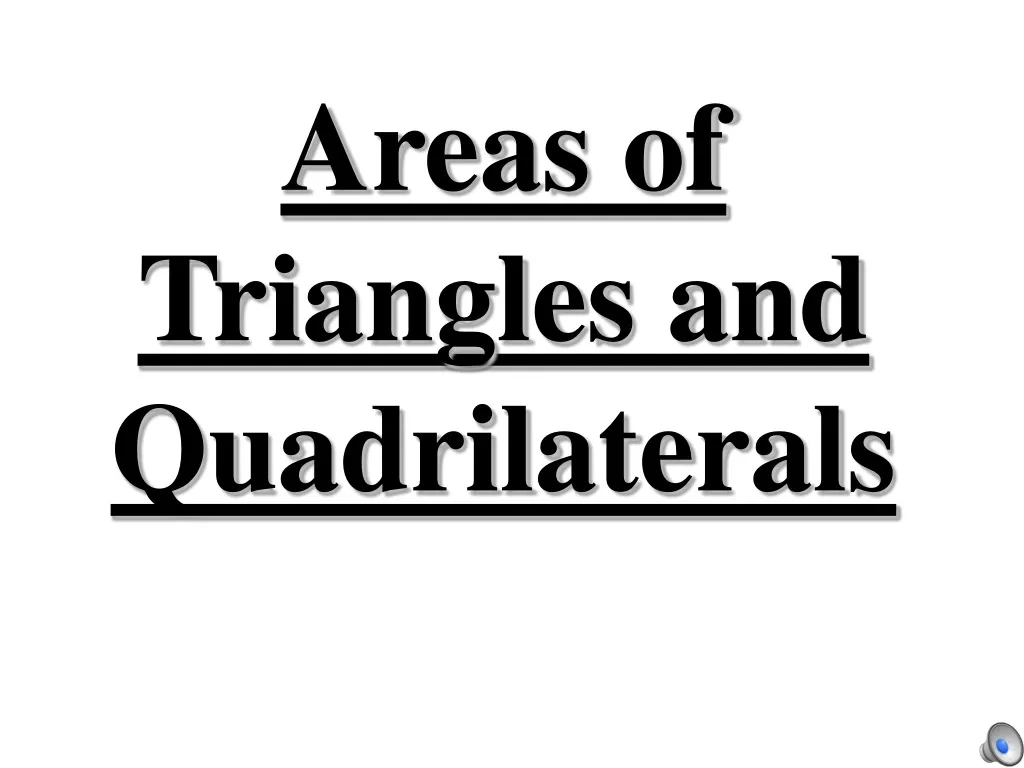 areas of triangles and quadrilaterals