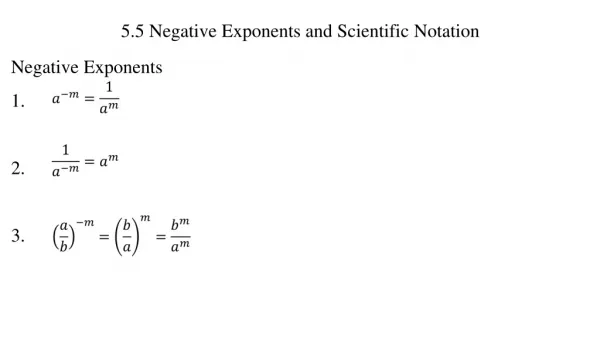 5.5 Negative Exponents and Scientific Notation