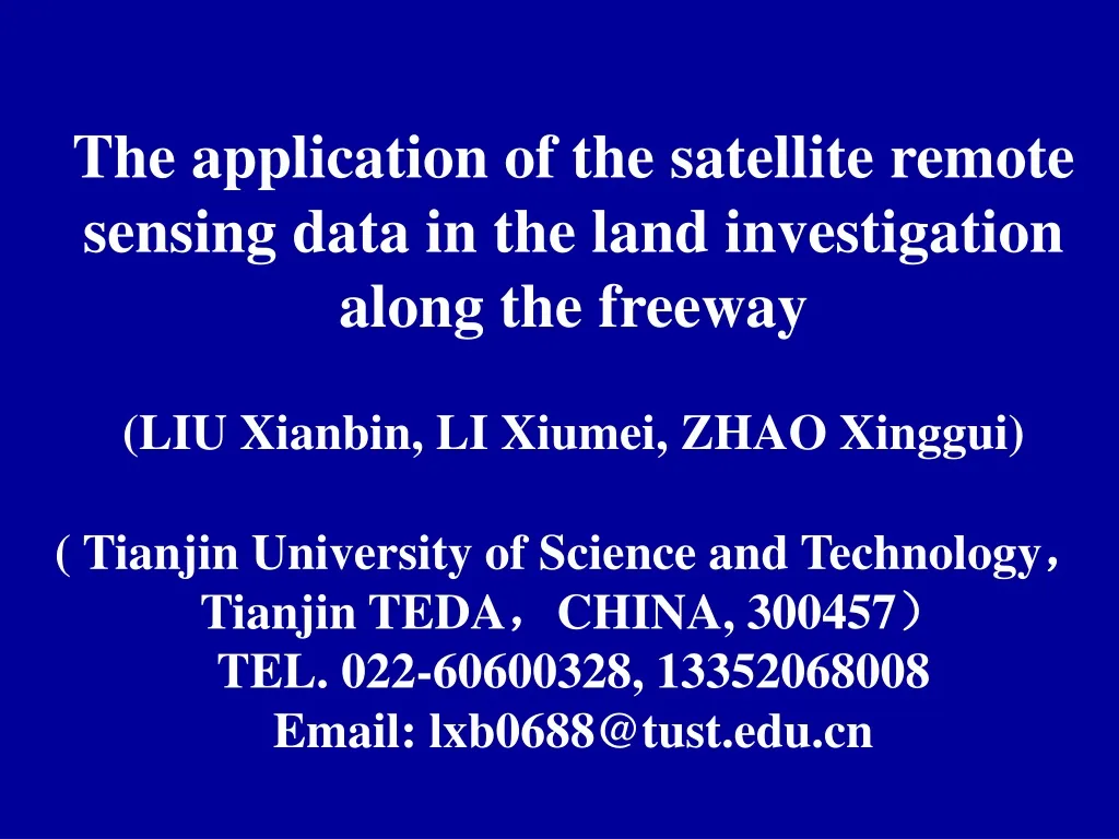 the application of the satellite remote sensing