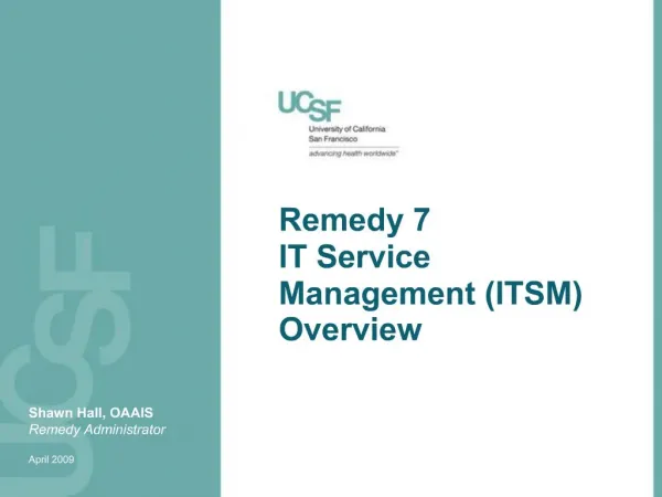 Remedy 7 IT Service Management ITSM Overview