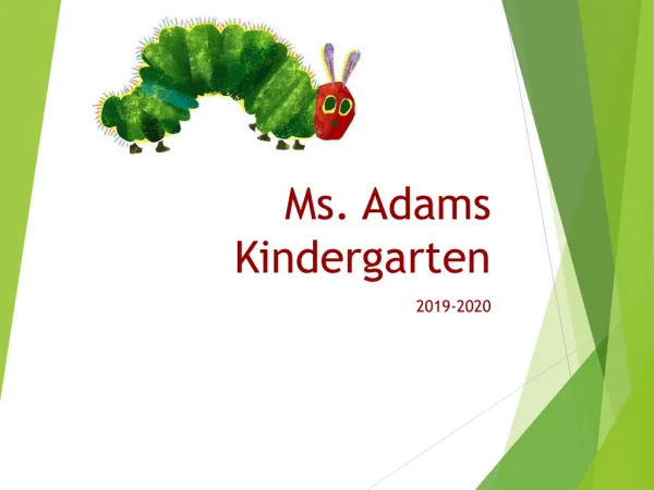 Ms. Adams Kindergarten