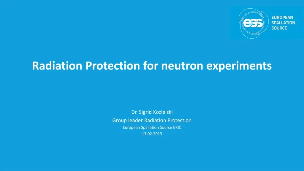 radiation protection for neutron experiments