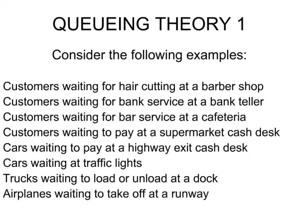 QUEUEING THEORY 1