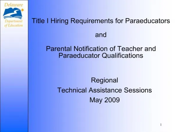 Title I Hiring Requirements for Paraeducators and Parental Notification of Teacher and Paraeducator Qualifications