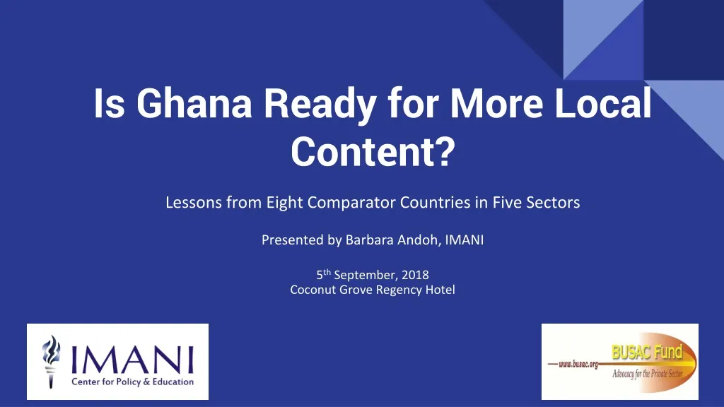 is ghana ready for more local content