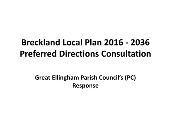 Breckland Local Plan 2016 - 2036 Preferred Directions Consultation