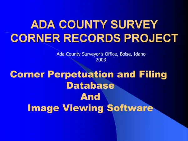 ADA COUNTY SURVEY CORNER RECORDS PROJECT