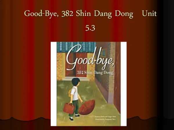 Good-Bye, 382 Shin Dang Dong Unit 5.3