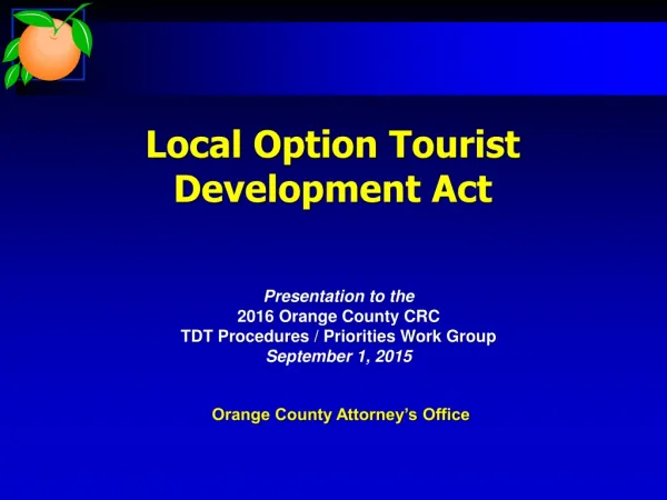 Local Option Tourist Development Act