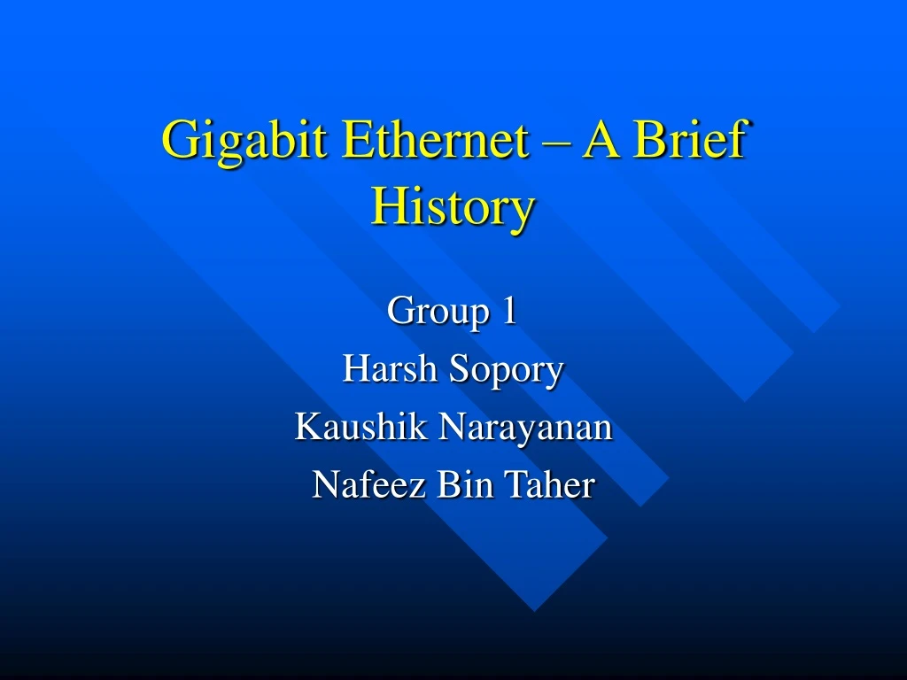 gigabit ethernet a brief history