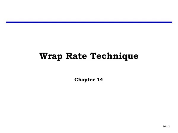 Wrap Rate Technique