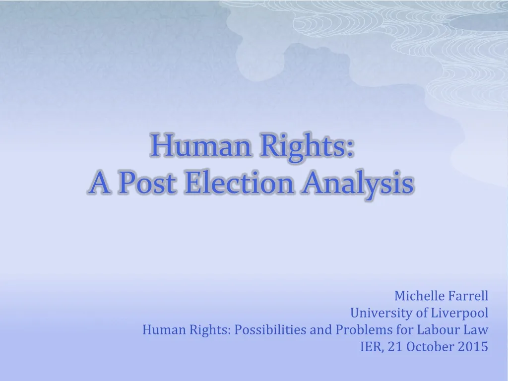 human rights a post election analysis