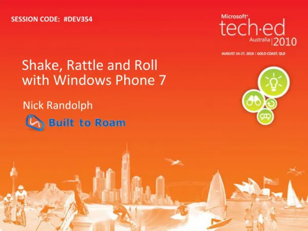 Shake, Rattle and Roll with Windows Phone 7