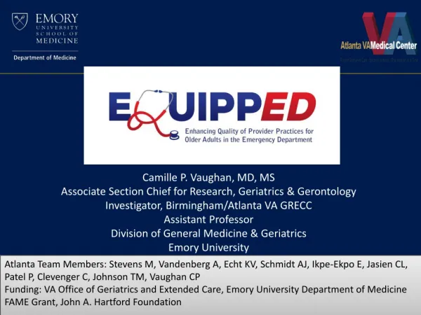 Camille P. Vaughan, MD, MS Associate Section Chief for Research, Geriatrics &amp; Gerontology
