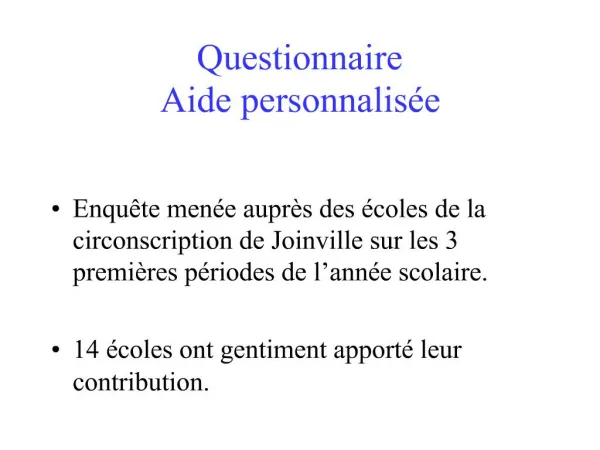 Questionnaire Aide personnalis e