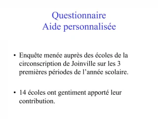Questionnaire Aide personnalis e - slide 1