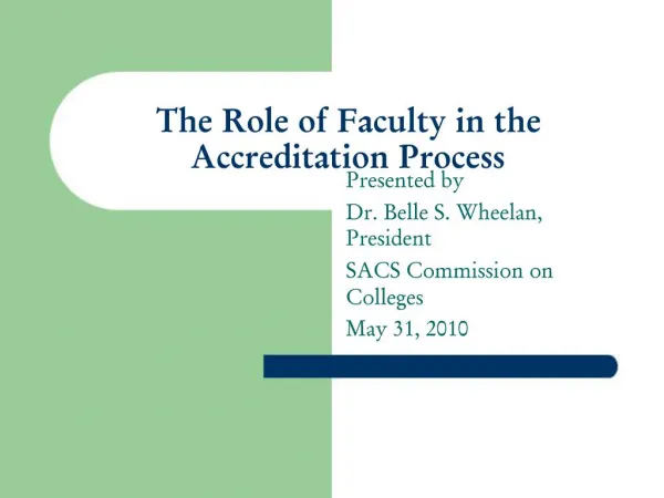 The Role of Faculty in the Accreditation Process