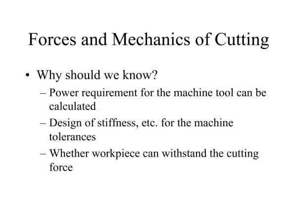 Forces and Mechanics of Cutting