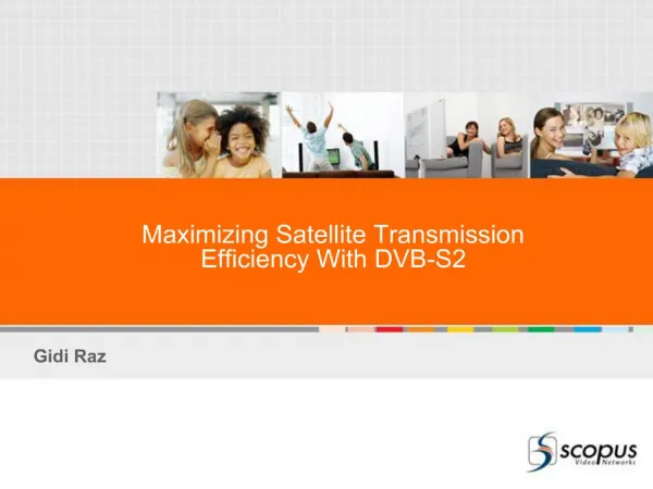 Maximizing Satellite Transmission Efficiency With DVB-S2