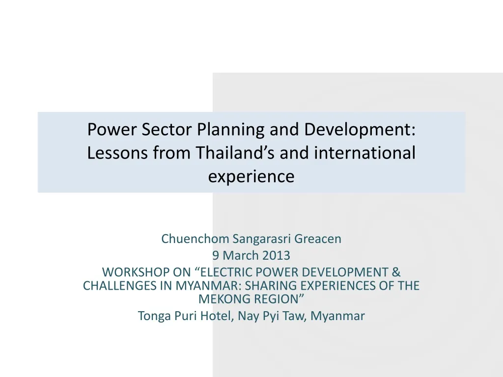power sector planning and development lessons from thailand s and international experience