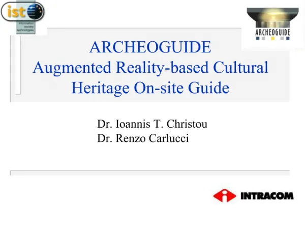 ARCHEOGUIDE Augmented Reality-based Cultural Heritage On-site Guide