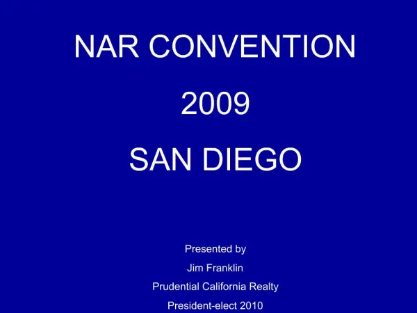 NAR CONVENTION 2009 SAN DIEGO