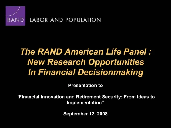 The RAND American Life Panel : New Research Opportunities In Financial Decisionmaking